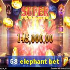 58 elephant bet